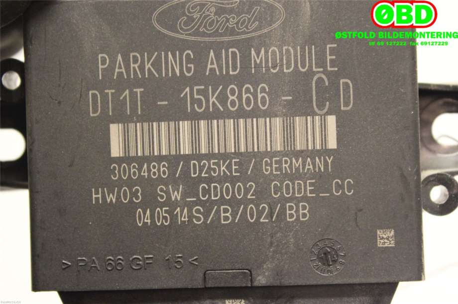 Styreenhet parkering til Ford Transit Connect 2013-2018 Type II, Fase 1 (FORD|1830767||DT1T15K866CD)