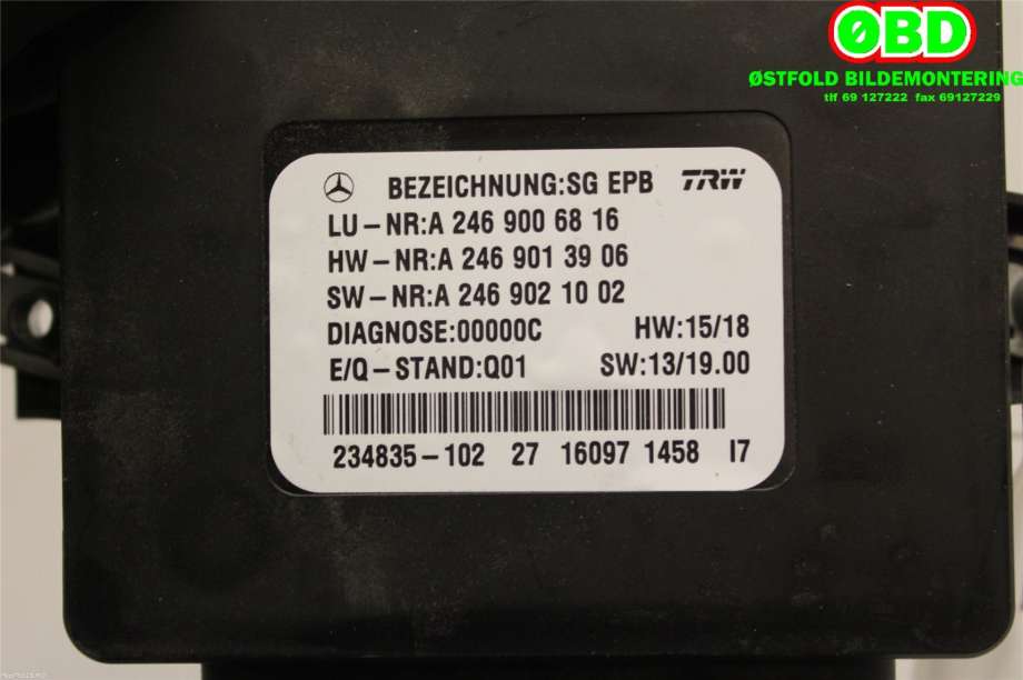 Styreenhet elektrisk parkbrems (EPB - Electric Parking Brake) til Mercedes B-Klasse 2011-2018 (W246) (W246) (MERCEDES|A 246 900 68 16|A 246 900 85 16|2469006816)