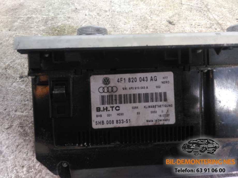 Varmeapparat betjening til Audi A6 2005-2008 (Type III, Fase 1) (C6) (C6) (4F1820043AG|)