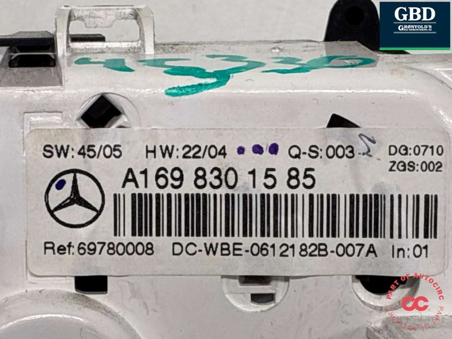 Varmeapparat betjening til Mercedes B-Klasse 2005-2008 (Fase 1) (W245) (W245) (A 169 900 09 00|A 169 830 26 85 .A 169 830 19 85|A 169 830 17 85 .A 169 830 15 85)
