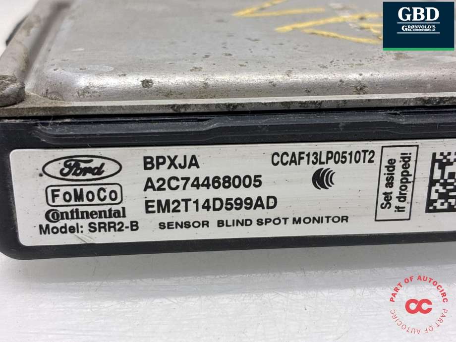 Sensor blindsone til Ford S-Max 2015-->> (Type II) (1913440|EM2T-14D689-AD|A2C74468005)