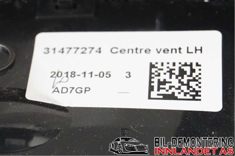 Dashbord friskluftdyse til Volvo XC60 2017-->> (Type II) (VOLVO|31417738|31477275|31477274)