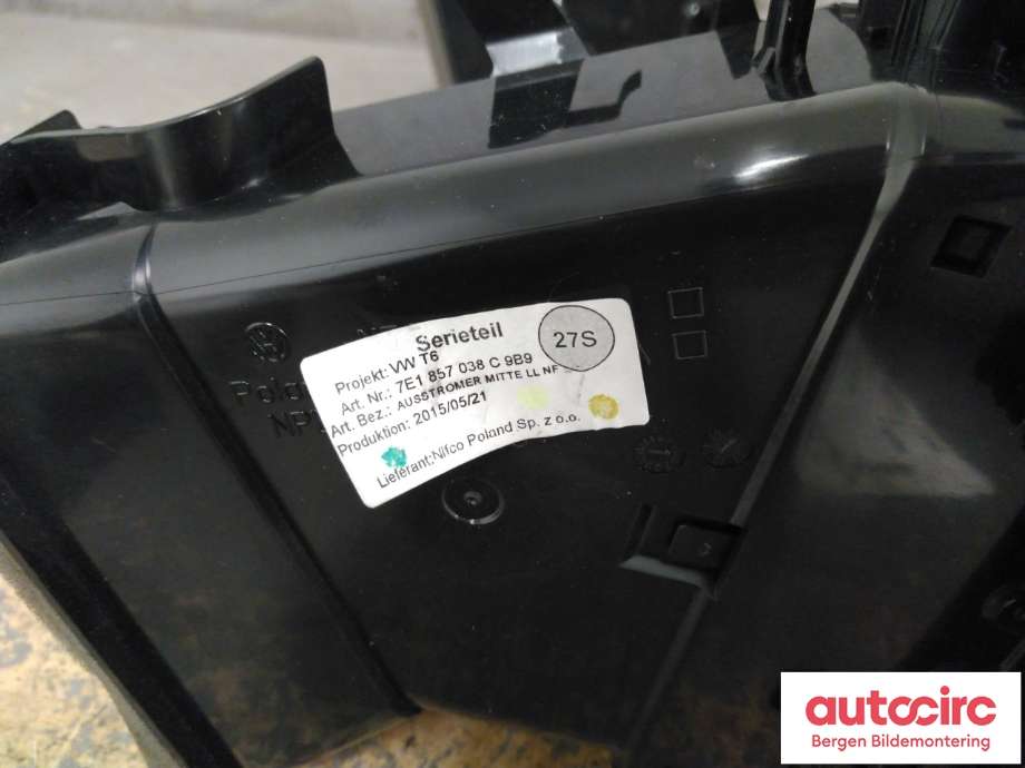 Dashbord friskluftdyse til VW Transporter / Caravelle 2015-2019 (T6) (T6) (VOLKSWAGEN|7E1 857 038 C|)