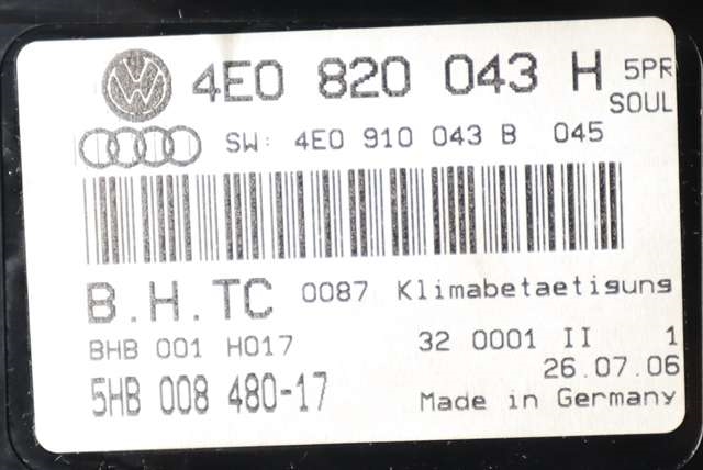 Varmeapparat betjening til Audi A8 2003-2010 (Type II) (HELLA|5HB 008 480-17|4E0 820 043 H|)