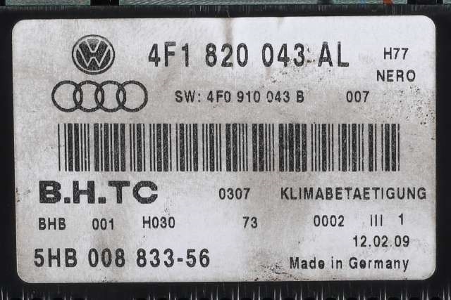 Varmeapparat betjening til Audi A6 2008-2011 (Type III, Fase 2) (C6) (C6) (HELLA|5HB 008 833-56|4F1 820 043 AL|)