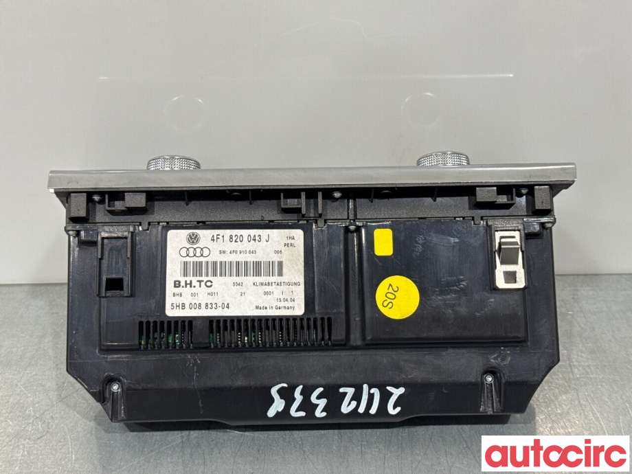 Varmeapparat betjening til Audi A6 2005-2008 (Type III, Fase 1) (C6) (C6) (AUDI|4F1820043AJ|5HB008833-04|4F1820043J)