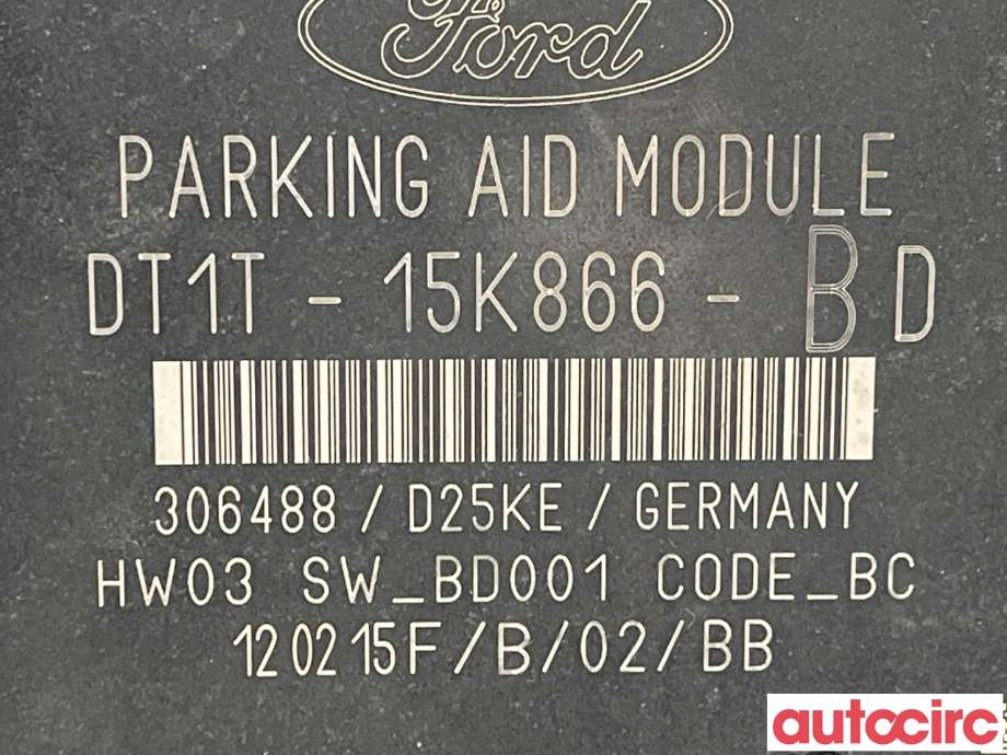 Styreenhet parkering til Ford Transit Connect 2013-2018 Type II, Fase 1  (FORD|1830766|DT1T-15K866-BD)