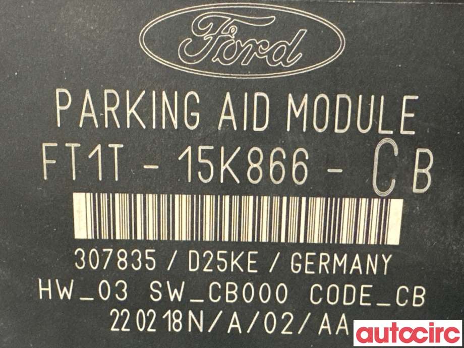 Styreenhet parkering til Ford Transit Connect 2018-->> Type II, Fase 2  (FORD|1904695|307835|FT1T-15K866-CB)