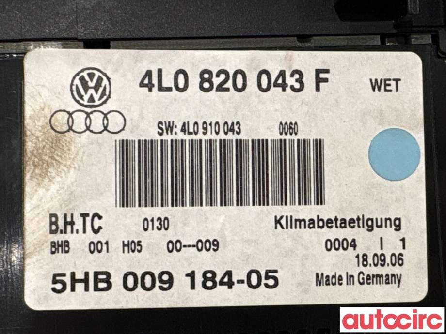 Varmeapparat betjening til Audi Q7 2006-2010 (Type I, Fase 1)  (AUDI|4L0820043F|5HB009184-05)