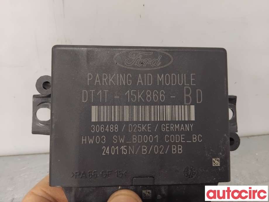 Styreenhet parkering til Ford Transit Connect 2013-2018 Type II, Fase 1  (FORD|1830766|306488|DT1T-15K866-BD)