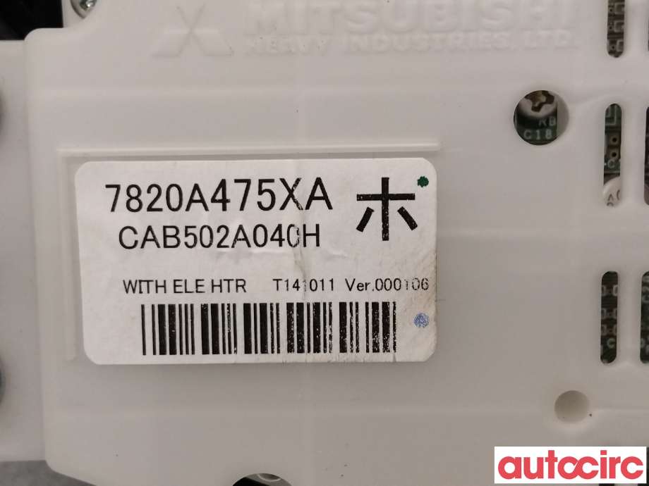 Varmeapparat betjening til Mitsubishi Outlander 2015-->> (Type III, Fase 2)  (MITSUBISHI|7820A475XA|CAB502A040H)
