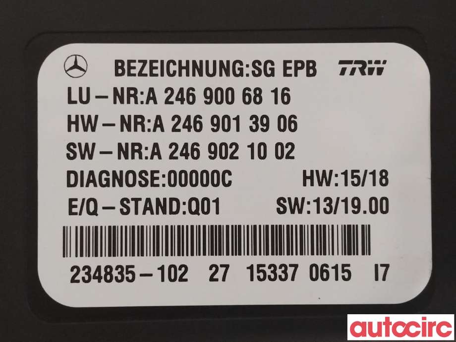 Styreenhet elektrisk parkbrems (EPB - Electric Parking Brake) til Mercedes B-Klasse 2011-2018 (W246) (W246) (MERCEDES|A2469003417|A2469006816)
