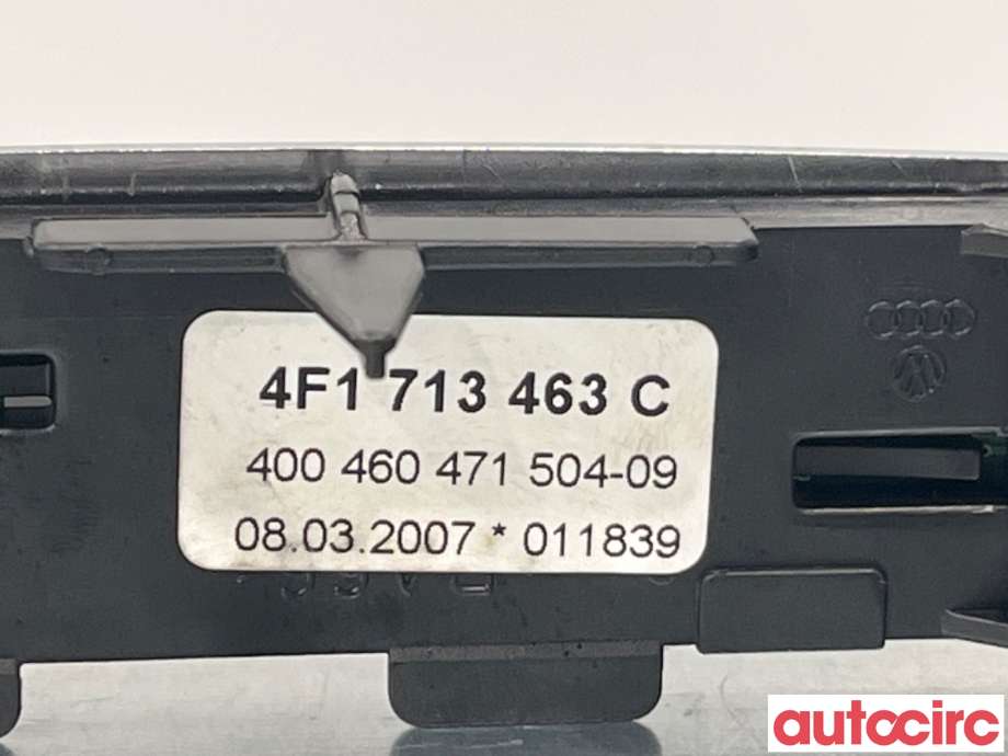 Bryter diverse til Audi A6 2005-2008 (Type III, Fase 1) (C6) (C6) (AUDI|4F1713463D||4F1713463C)