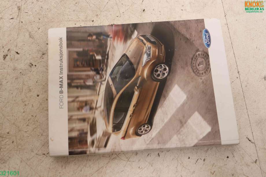 Instruksjonsbok til Ford B-Max, 2012-2017  (FORD|)