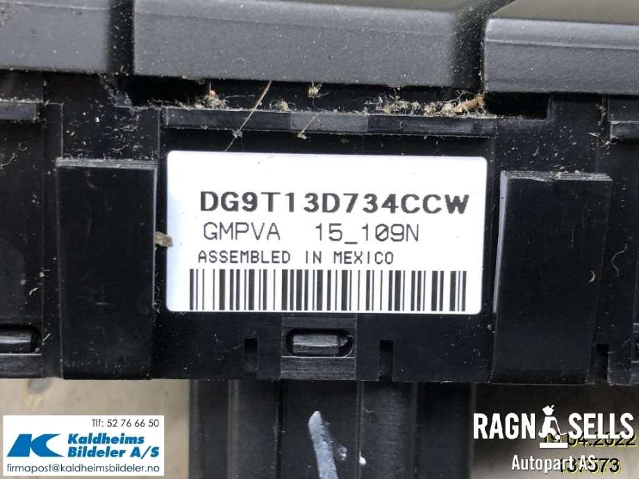 Bryter diverse til Ford Mondeo 2014-2019 (Type V, Fase 1)  (DG9T13D734CCW|DG9T-13D734-CC3JA6)