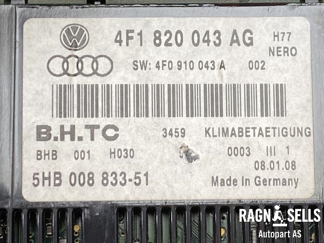 Varmeapparat betjening til Audi A6 2005-2008 (Type III, Fase 1) (C6) (C6) (4F1  820  043 AG|)