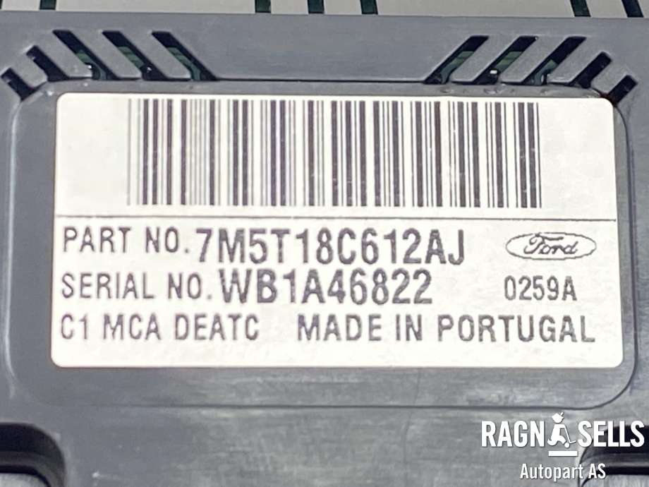Varmeapparat betjening til Ford Focus 2008-2010 (Type II, Fase 2) (7M5T18C612AJ|WB1A46822|1701138)