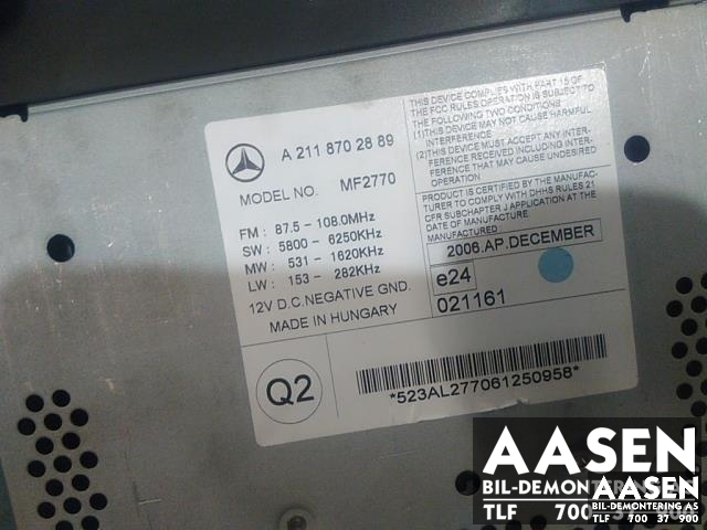 Bilstereo til Mercedes E-Klasse 2006-2009 (Fase 2) (W211) (W211) (A 211 870 28 89|)