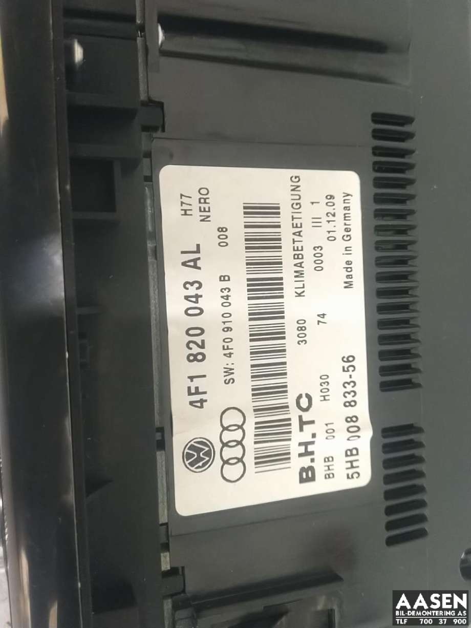 Varmeapparat betjening til Audi A6 2008-2011 (Type III, Fase 2) (C6) (C6) (4F1 820 043 AL|)