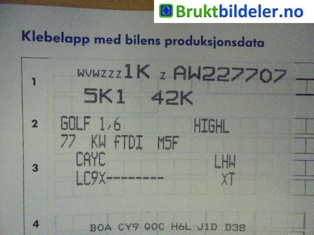 VW Golf VI 2008-2012 , Motorkode: CAYC, Girkassekode: LHW