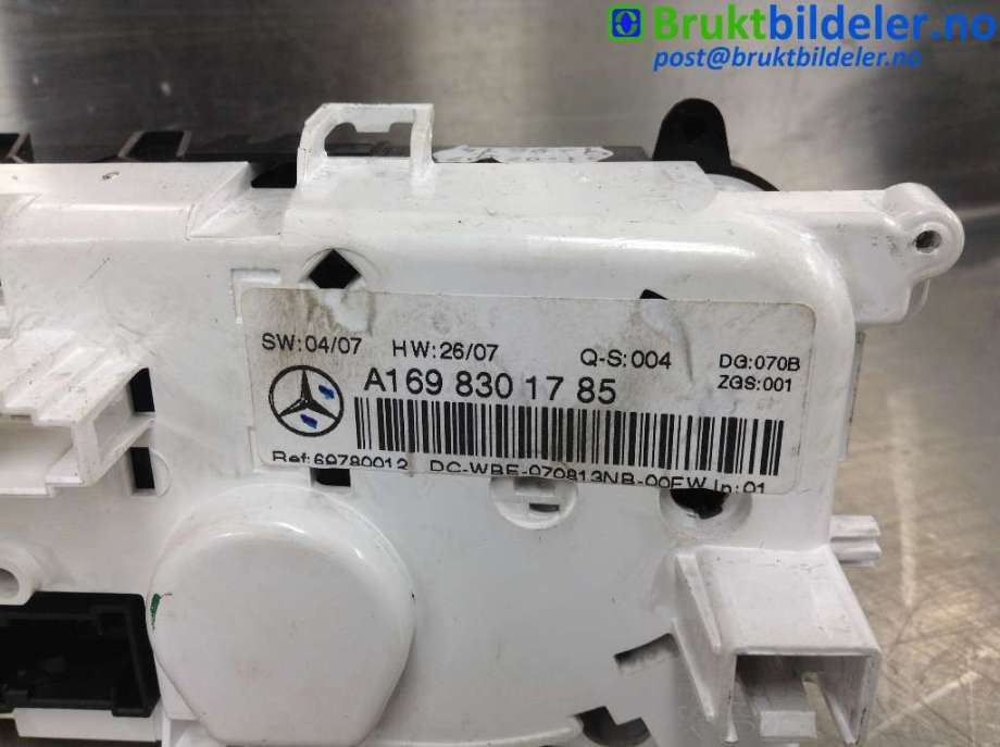 Varmeapparat betjening til Mercedes B-Klasse 2008-2011 (Fase 2) (W245) (W245) (MERCEDES|A 169 830 17 85|69780012|)