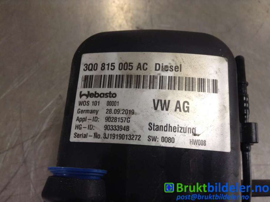 Dieselvarmer til Škoda Superb 2015-->> (Type III)  (SKODA|3Q0 815 005 AC|9033394B|)