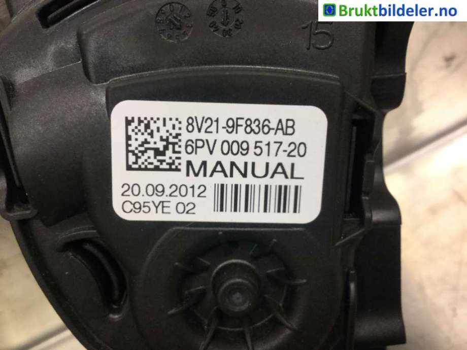 Pedal gass/brems/clutch til Ford B-Max 2012-2017  (FORD|8V21-9F836-AB|)