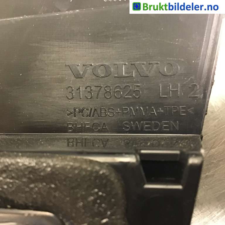 Karosseri diverse til Volvo V90 / V90 CC / S90 2016-->>  (VOLVO|31378625|)
