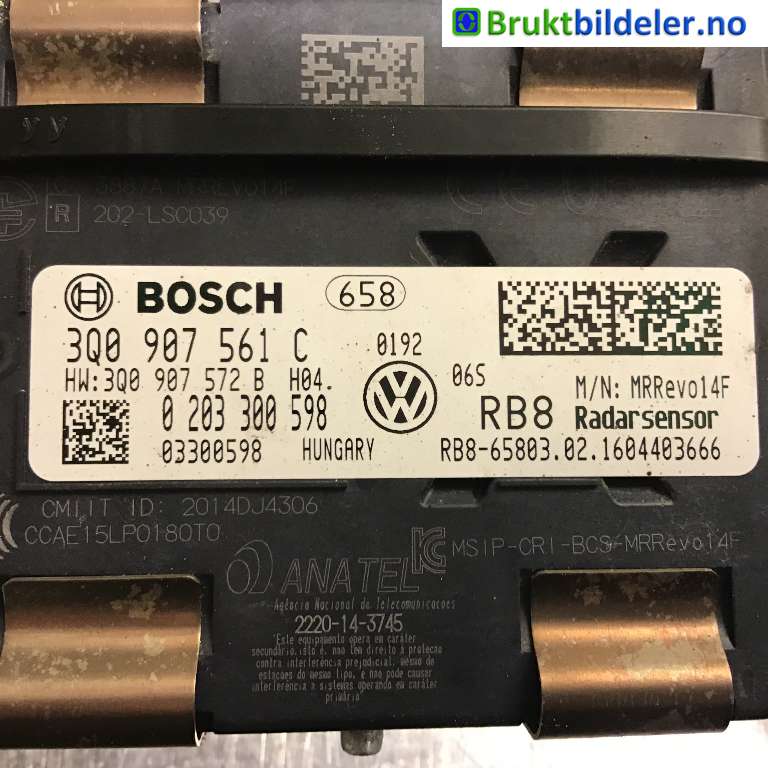 Sensor radar til VW Passat 2015-2019 (Fase 1) (B8) (B8) (VOLKSWAGEN|3Q0 907 561 C|0 203 300 598|)