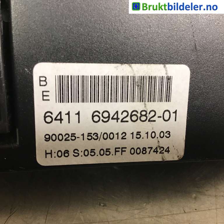 Varmeapparat betjening til BMW 5-Serie 2003-2010 (E60/E61) (E60/E61) (BMW|64 11 6 942 682-01|90025-153/0012|)