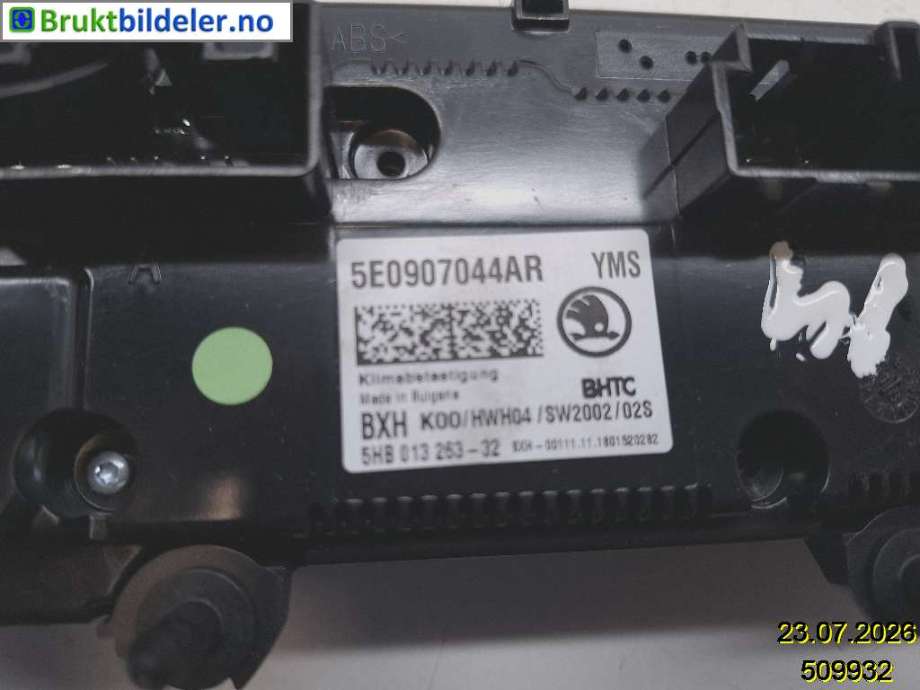 Varmeapparat betjening til Škoda Octavia 2017-2020 (Type III, Fase 2)  (SKODA|5E0 907 044 AR|5HB 013 263-32|)