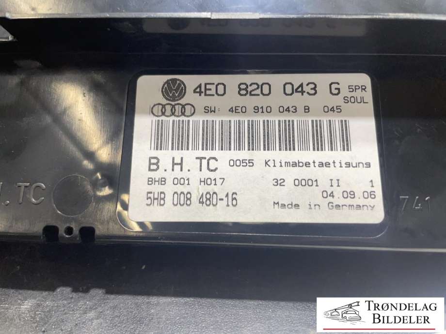 Varmeapparat betjening til Audi S8 2006-2010 (4E0 820 043 G|)