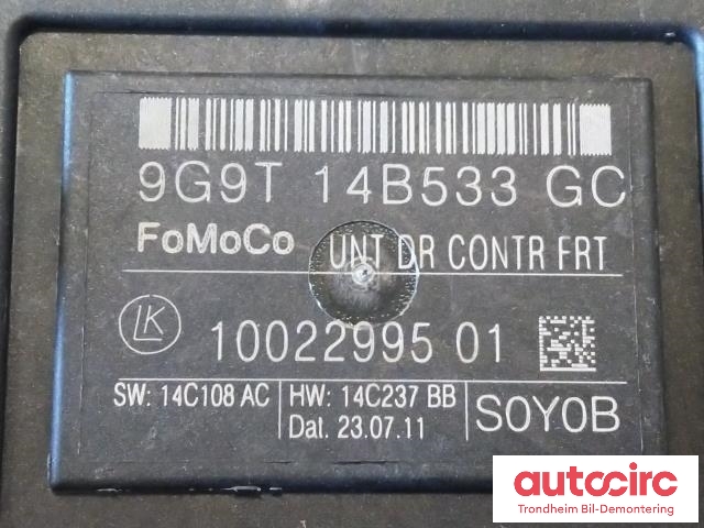 Styreenhet dør høyre foran til Volvo XC60 2008-2013 (Type I, Fase 1)  (FOMOCO|31343030|9G9T-14B533-GC|)