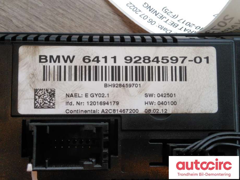 Varmeapparat betjening til BMW X3 2010-2017 (F25) (F25) (CONTINENTAL|9284597|64119312722|64 11 9 312 722| A2C81467200)