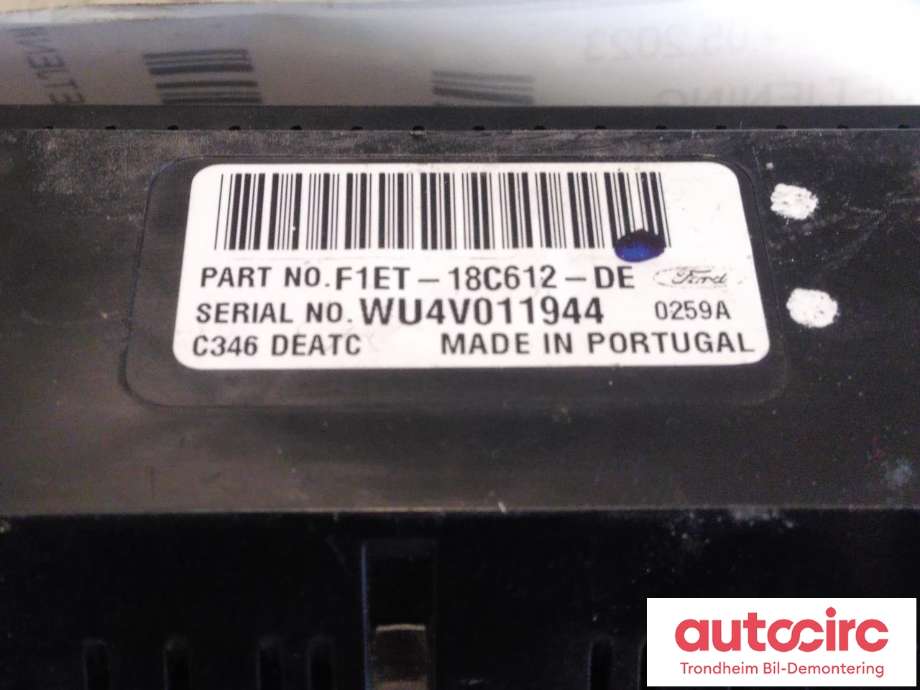 Varmeapparat betjening til Ford Focus 2014-2018 (Type III, Fase 2) (..|F1ET-18C612-DE|1881807|2376689)