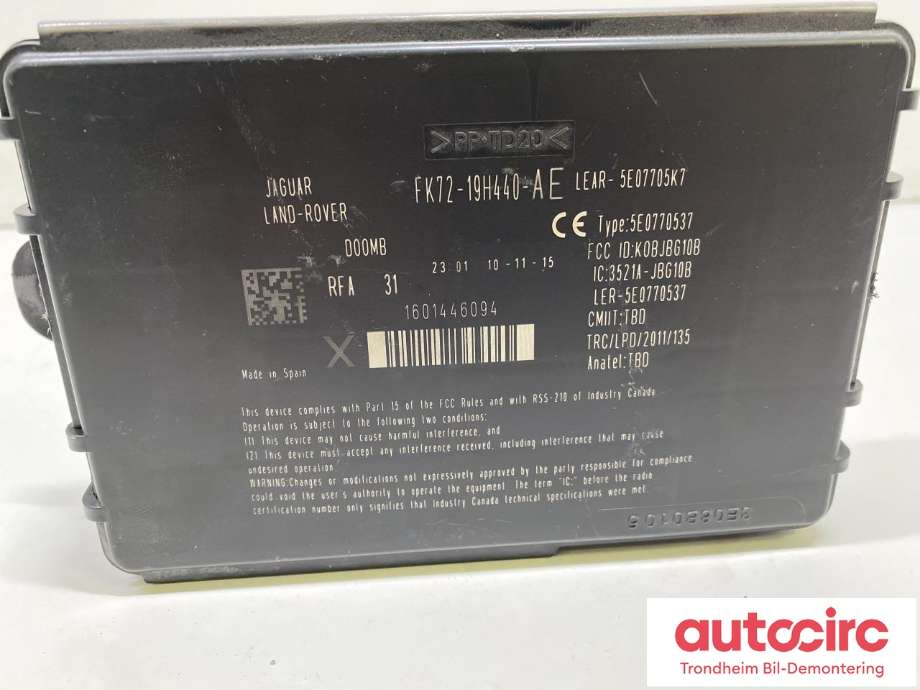 Styreenhet nøkkelfri/keyless til Jaguar XE 2015-->> (LEAR|FK72-19H440-AE|T2H19517|J9C16072| FK7219H440AG| FK7219H440AH| FK7219H440AE)