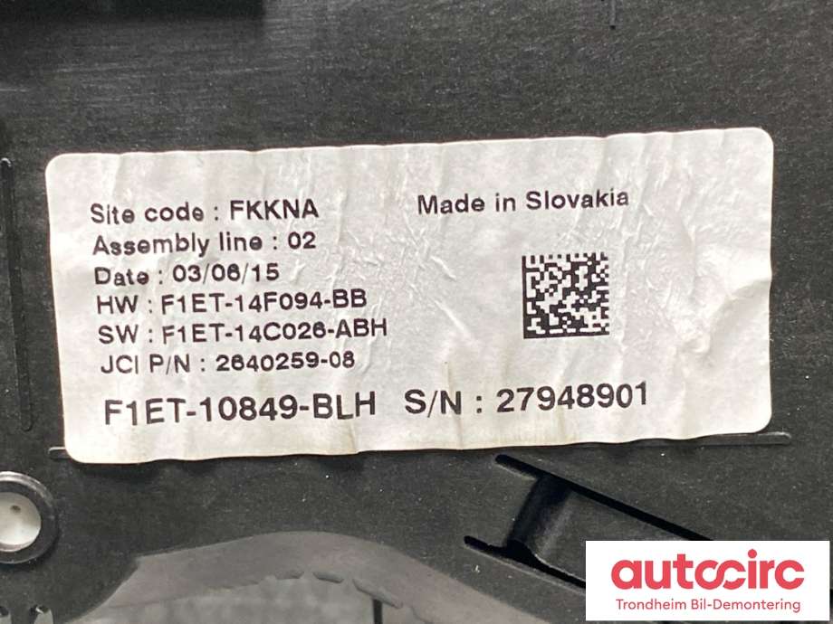 Instrumentpanel til Ford Focus 2014-2018 (Type III, Fase 2)  (F1ET-10849-BLH|F1ET-10849-BLX|2303630)