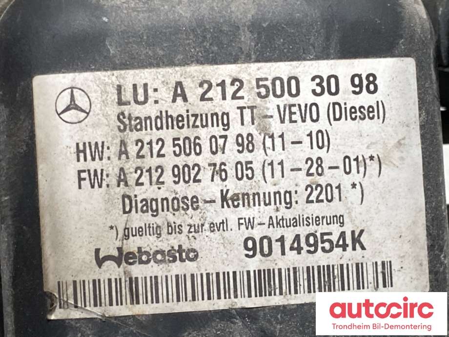 Dieselvarmer til Mercedes E-Klasse 2009-2013 (Fase 1) (W212) (W212) (WEBASTO|A2125003098|A 212 500 29 98|A 212 500 36 98)