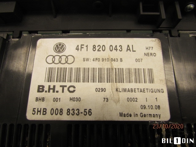 Varmeapparat betjening til Audi A6 2008-2011 (Type III, Fase 2) (C6) (C6) (AUDI|4F1820043AL|4F0910043B|5HB00883356)